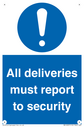 all-deliveries-must-report-to-security~
